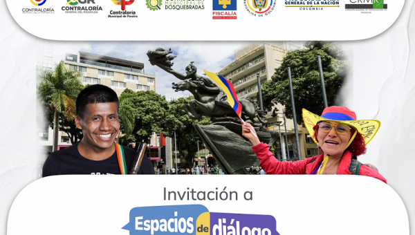 CONVOCATORIA: Espacios de Diálogo con la Ciudadanía en Risaralda